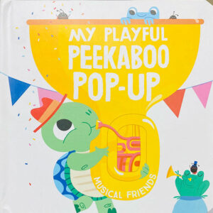 My Playful Peekaboo Pop-Up : Musical Friends