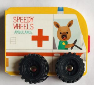 Speedy Wheels: Ambulance A tyre book